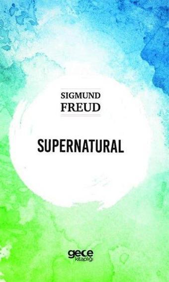 Supernatural - Sigmund Freud - Gece Kitaplığı