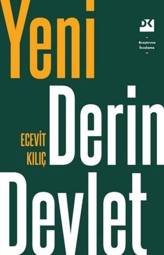 Yeni Derin Devlet - Ecevit Kılıç - Doğan Kitap