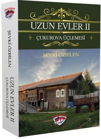 Uzun Evler 2 - Çukurova Üçlemesi - Şevki Özbilen - Ergenekon