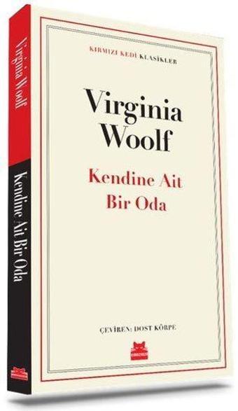 Kendine Ait Bir Oda - Kırmızı Kedi Klasikler - Virginia Woolf - Kırmızı Kedi Yayınevi