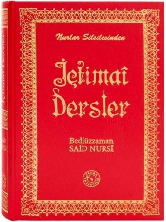 İçtimai Dersler - Küçük Boy - Bediüzzaman Said Nursi - Zehra Yayıncılık