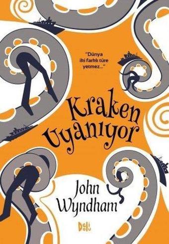 Kraken Uyanıyor - John Wyndham - DeliDolu