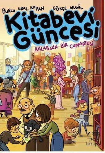 Kitabevi Güncesi - Kalabalık Bir Cumartesi - Burcu Ural Kopan - Hep Kitap