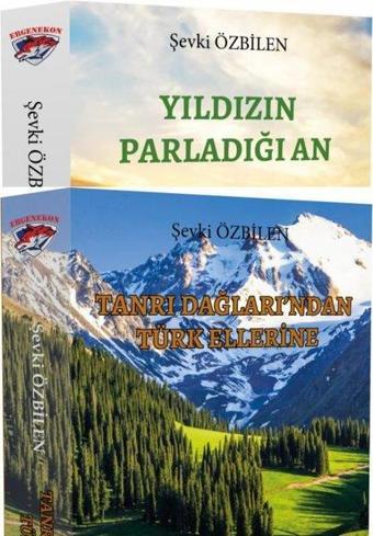 Tanrı Dağları'ndan Türk Ellerine - Şevki Özbilen - Ergenekon