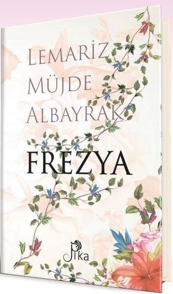 Frezya - Lemariz Müjde Albayrak - Pika