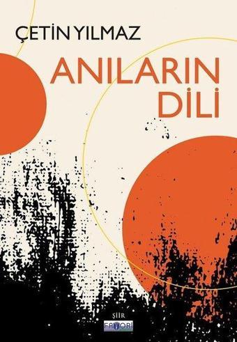 Anıların Dili - Çetin Yılmaz - Favori Yayınları