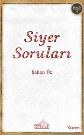 Siyer Soruları - Şaban Özdemir - Endülüs