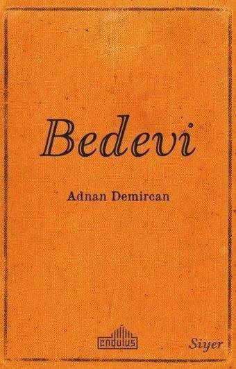 Bedevi - Adnan Demircan - Endülüs