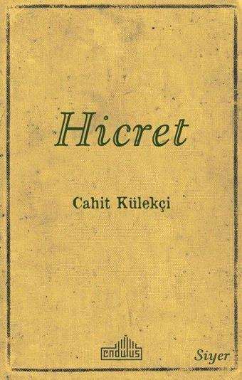 Hicret - Cahit Külekçi - Endülüs