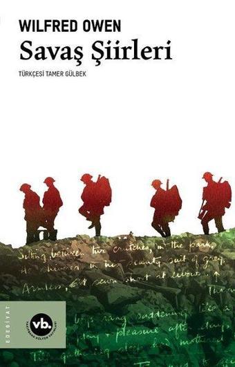 Savaş Şiirleri - Wilfred Owen  - VakıfBank Kültür Yayınları