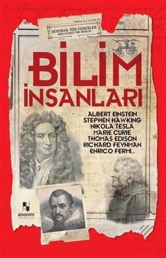 Bilim İnsanları - Muhammet Cüneyt Özcan - Anonim Yayınları