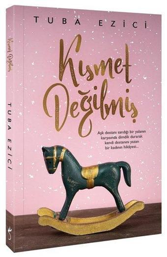 Kısmet Değilmiş - Tuba Ezici - İndigo Kitap Yayınevi