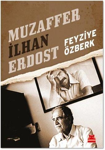 Muzaffer İlhan Erdost - Feyziye Özberk - Kırmızı Kedi Yayınevi