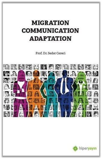 Migration Communication Adaptation - Sedat Cereci - Hiperlink