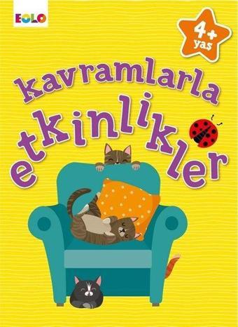 Kavramlarla Etkinlikler 4+Yaş - Figen Tığcı - Eolo