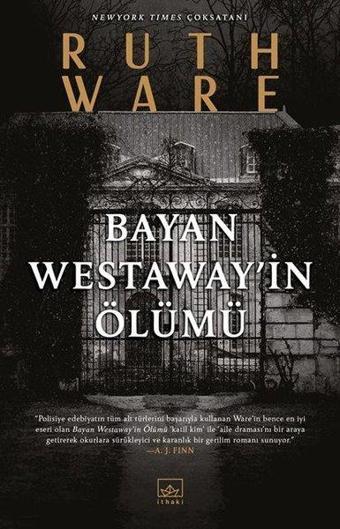 Bayan Westawayin Ölümü - Ruth Ware - İthaki Yayınları