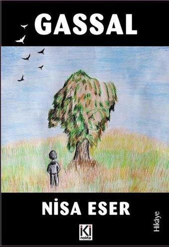 Gassal - Nisa Eser - İki Nokta Kitabevi