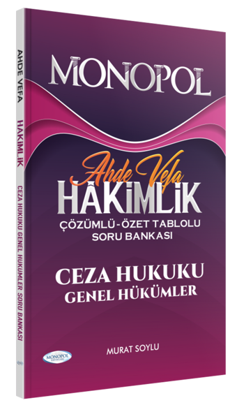 Ahde Vefa Ceza Hukuku Genel Hükümler Soru Bankası Monopol Yayınla - Monopol Yayınları