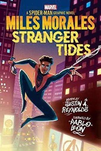 Miles Morales: Stranger Tides - Justin A. Reynolds - Scholastic