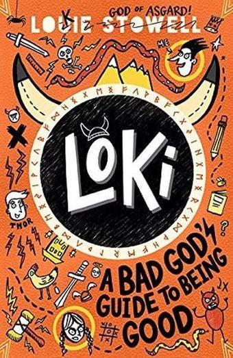 Loki: A Bad God's Guide to Being Good (Loki: A Bad Gods Guide) - Louie Stowell - Walker Books