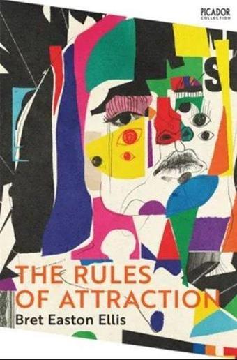 Rules of Attraction (Picador Collection) - Bret Easton Ellis - Pan MacMillan