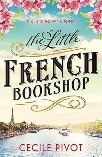 Little French Bookshop - Cecile Pivot - Hodder & Stoughton Ltd