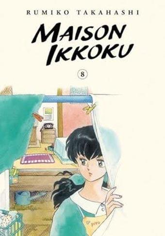 Maison Ikkoku Collector's Edition Vol. 8 - Rumiko Takahashi - Viz Media, Subs. of Shogakukan Inc