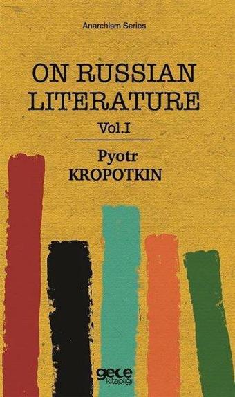 On Russian Literature Vol 1 - Pyotr Kropotkin - Gece Kitaplığı