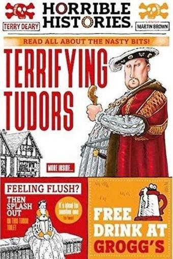 Terrifying Tudors (Horrible Histories) - Terry Deary - Scholastic