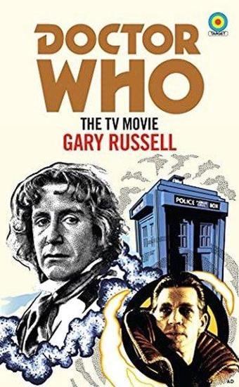 Doctor Who: The TV Movie (Target Collection) - Gary Russell - Ebury Publishing