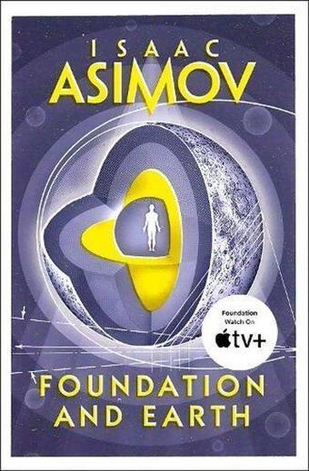 Foundation and Earth (Foundation Series: Sequels) - Isaac Asimov - HarperCollins Publishers Inc