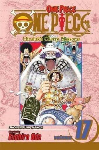 One Piece, Vol. 17 (One Piece) - Eiichiro Oda - Viz Media, Subs. of Shogakukan Inc