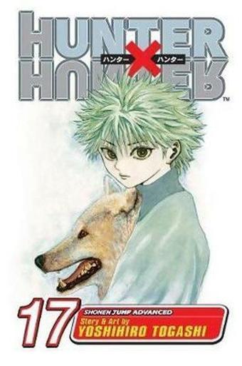 Hunter x Hunter, Vol. 17 (Hunter X Hunter) - Yoshihiro Togashi - Viz Media, Subs. of Shogakukan Inc