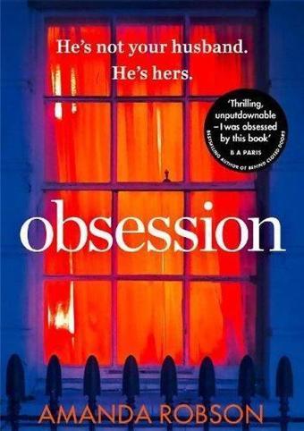 Obsession - Amanda Robson - HarperCollins Publishers Inc