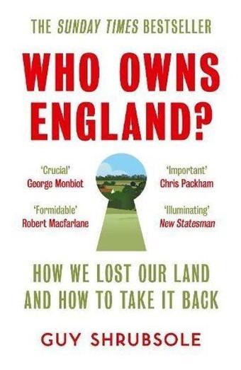 Who Owns England? - Guy Shrubsole - HarperCollins Publishers Inc