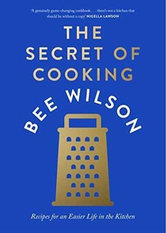 Secret of Cooking - Bee Wilson - HarperCollins