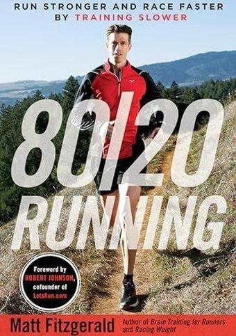 80/20 Running - Matt Fitzgerald - Penguin Books Ltd