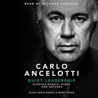 Quiet Leadership - Carlo Ancelotti - Penguin Books Ltd