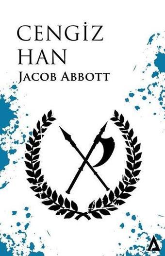 Cengiz Han - Jacob Abbott - Kanon Kitap