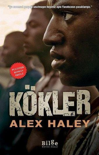 Kökler - Alex Haley - Bilge Kültür Sanat