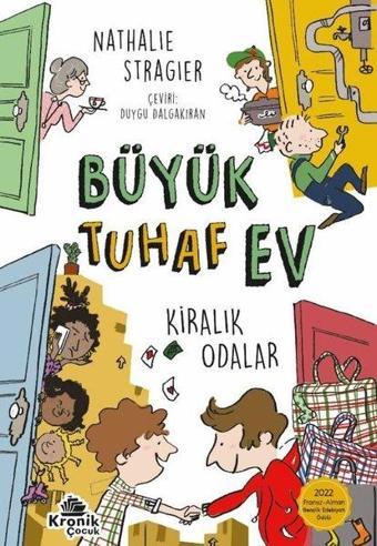 Büyük Tuhaf Ev 1 - Kiralık Odalar - Nathalie Stragier - Kronik Kitap