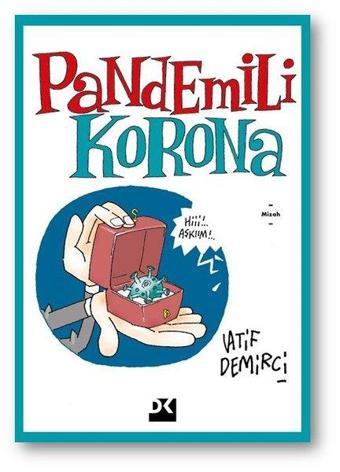 Pandemili Korona - Latif Demirci - Doğan Kitap