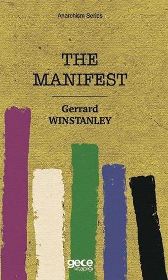 The Manifest - Anarchism Series - Gerrard Winstanley - Gece Kitaplığı