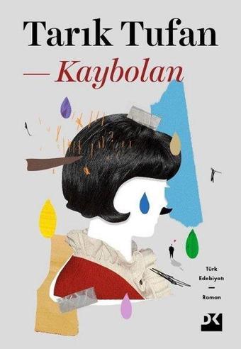 Kaybolan - Tarık Tufan - Doğan Kitap