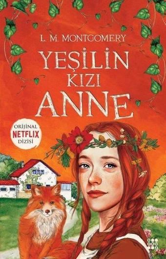 Yeşilin Kızı Anne - Lucy Maud Montgomery - Dokuz Yayınları