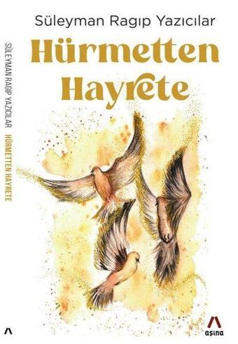 Hürmetten Hayrete - Süleyman Ragıp Yazıcılar - Aşina