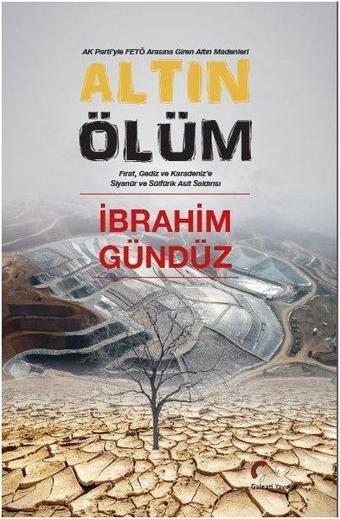 Altın Ölüm - İbrahim Gündüz - Galeati