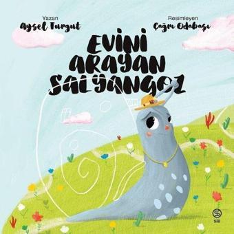 Evini Arayan Salyangoz - Aysel Turgut - Sia