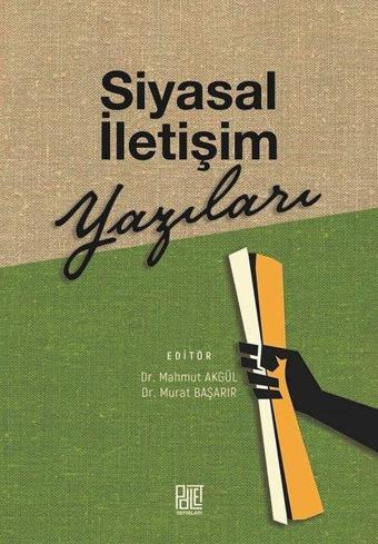 Siyasal İletişim Yazıları - Kolektif  - Palet Yayınları