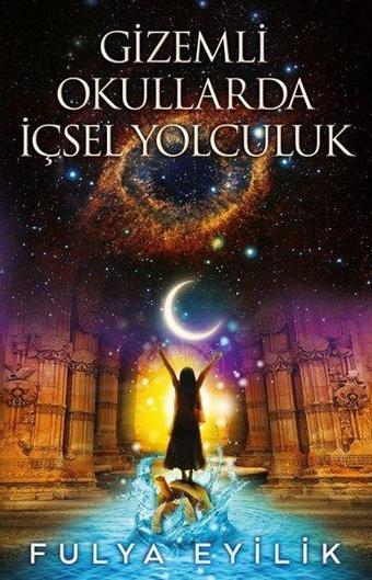 Gizemli Okullarda İçsel Yolculuk - Butik